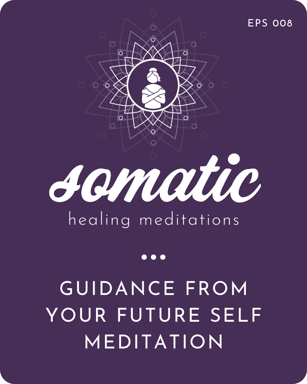 Guidance From Your Future Self Meditation — hello inner light +